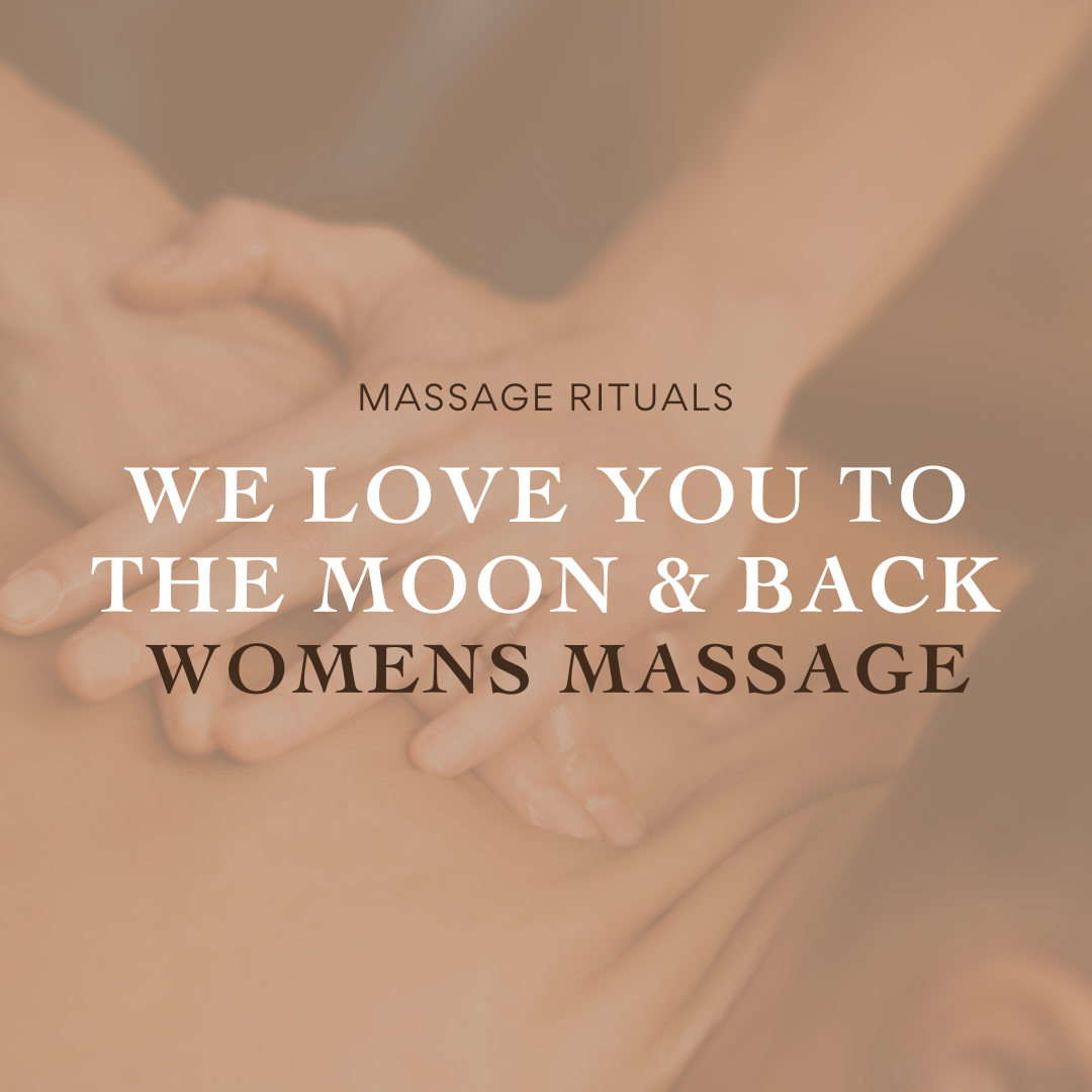 &quot;We Love You To The Moon And Back&quot; Womens Massage