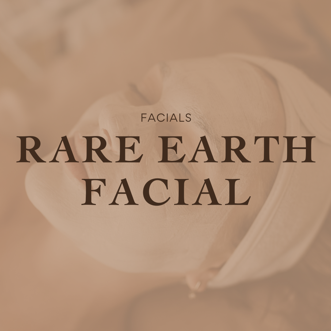 Rare Earth Facial